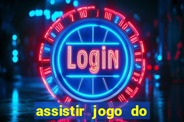 assistir jogo do corinthians ao vivo hoje multi
